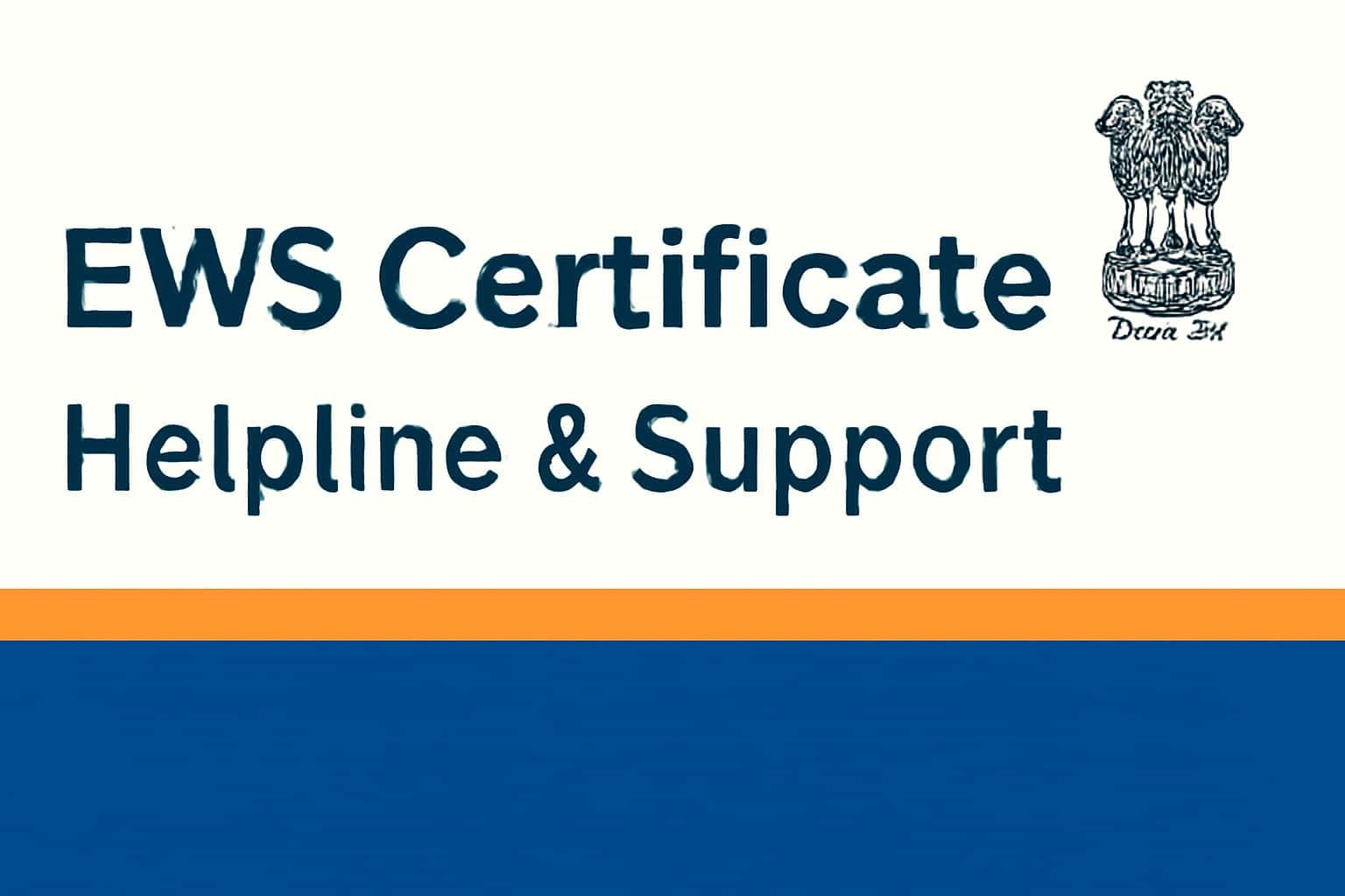 EWS Certificate Helpline & Support